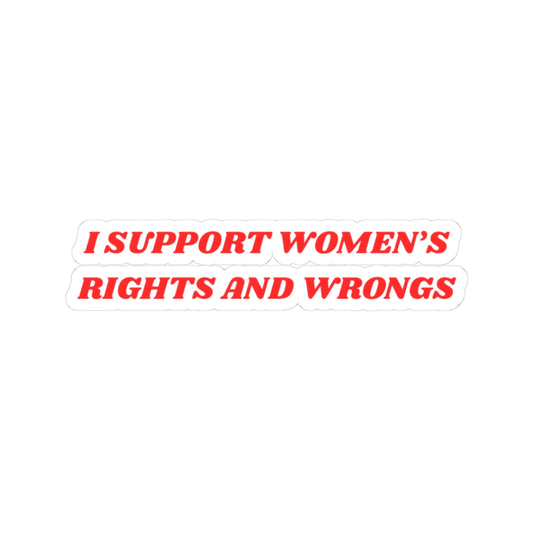 "I Support Women's..." Kiss-Cut Stickers